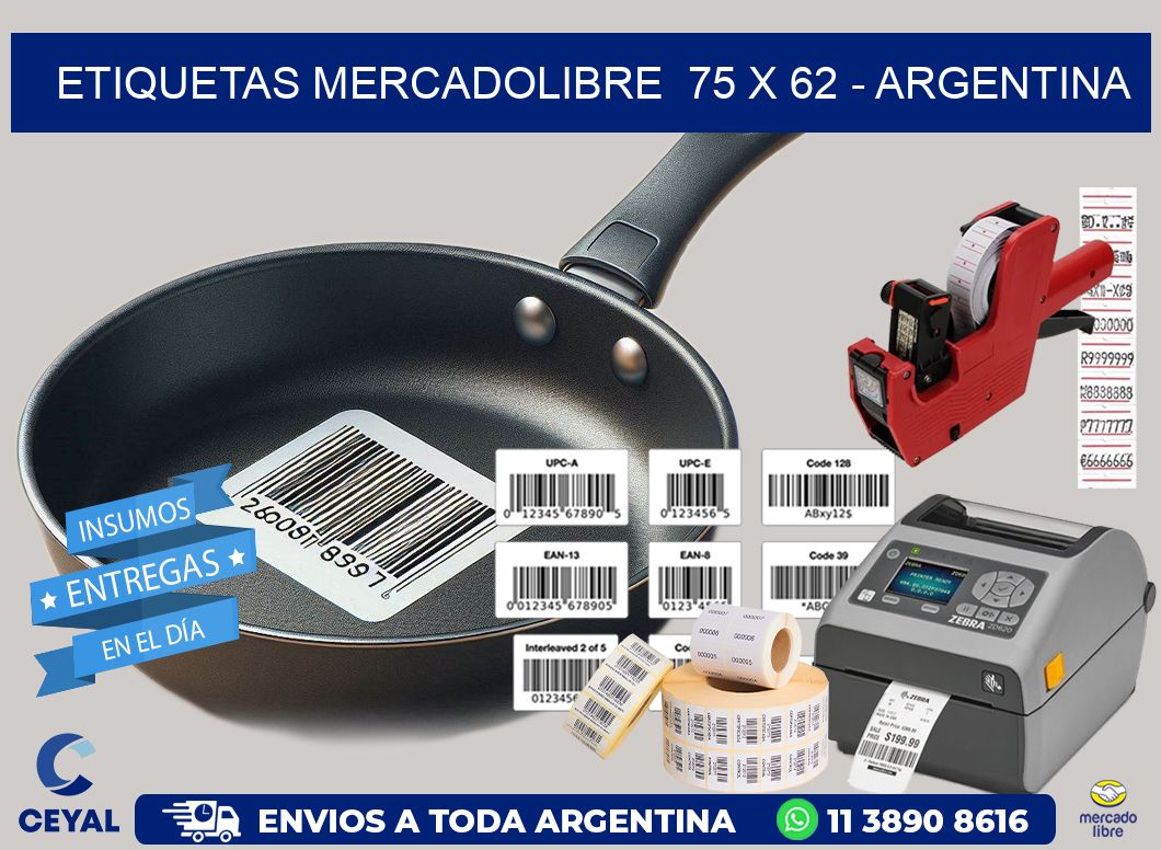 ETIQUETAS MERCADOLIBRE  75 x 62 – ARGENTINA