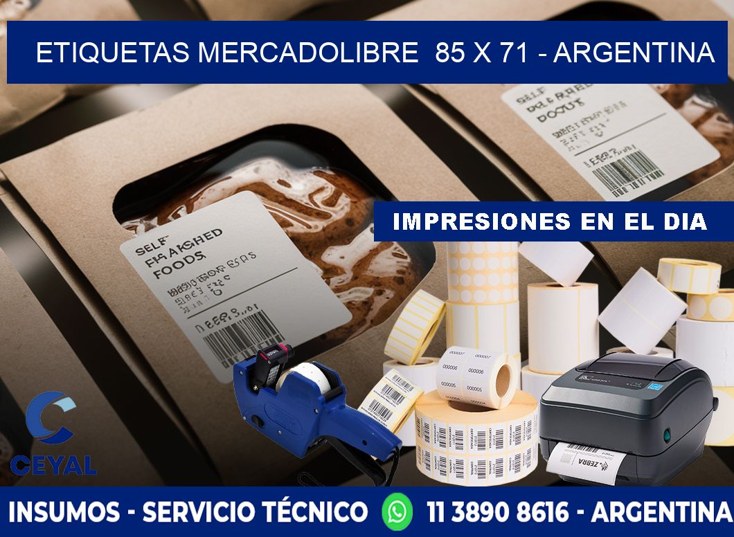 ETIQUETAS MERCADOLIBRE  85 x 71 - ARGENTINA