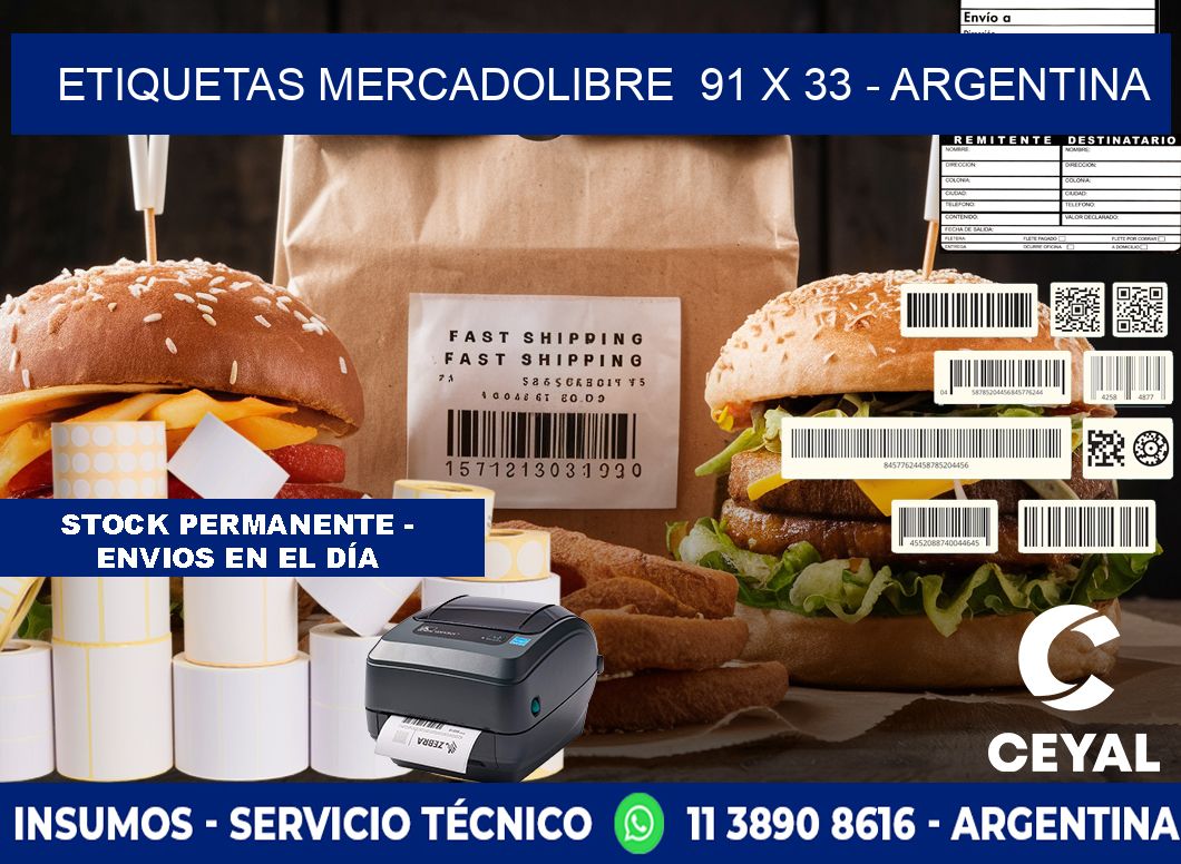 ETIQUETAS MERCADOLIBRE  91 x 33 - ARGENTINA