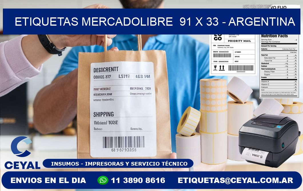 ETIQUETAS MERCADOLIBRE  91 x 33 - ARGENTINA