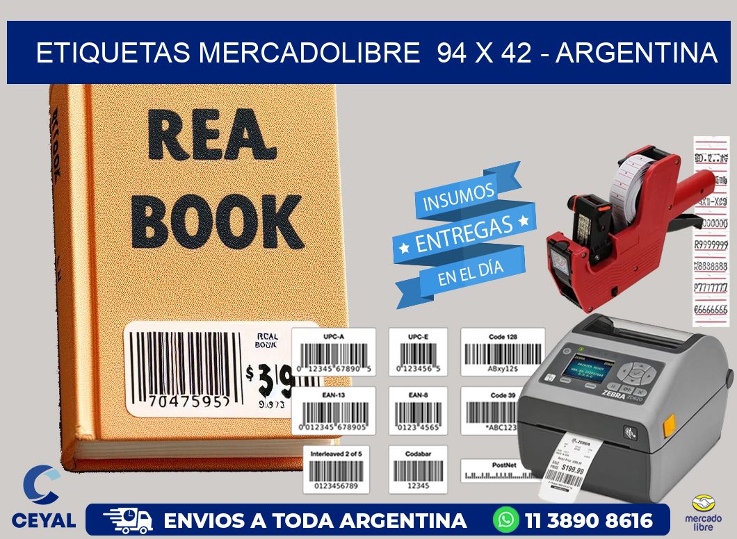 ETIQUETAS MERCADOLIBRE  94 x 42 - ARGENTINA