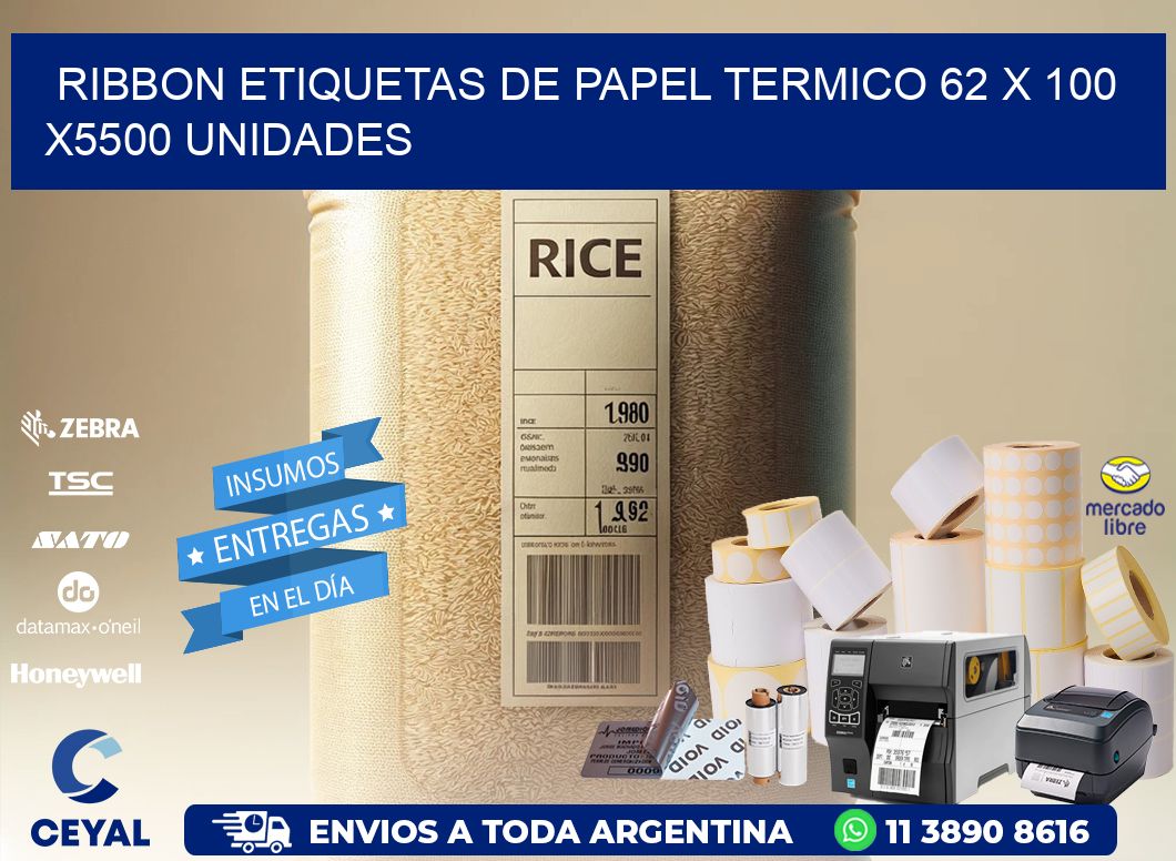 RIBBON ETIQUETAS DE PAPEL TERMICO 62 x 100 X5500 UNIDADES