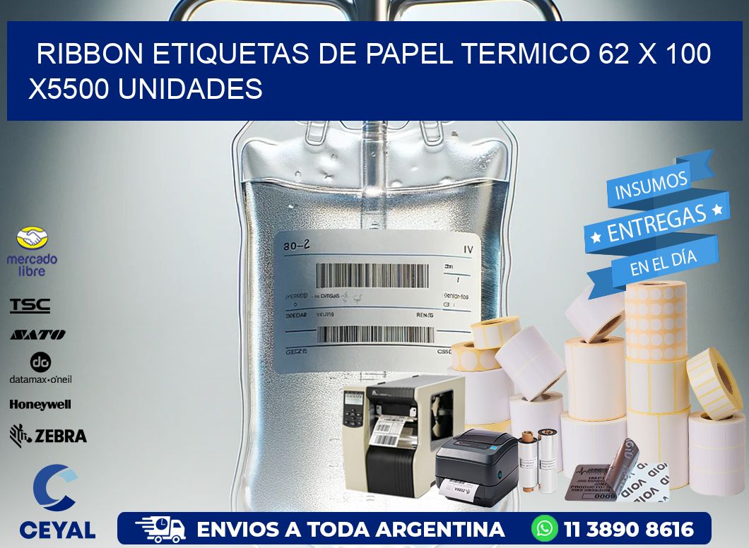 RIBBON ETIQUETAS DE PAPEL TERMICO 62 x 100 X5500 UNIDADES