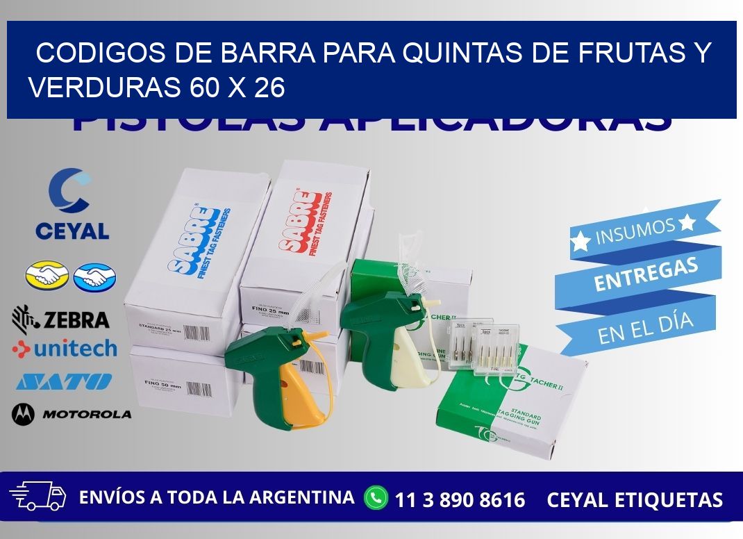 CODIGOS DE BARRA PARA QUINTAS DE FRUTAS Y VERDURAS 60 x 26