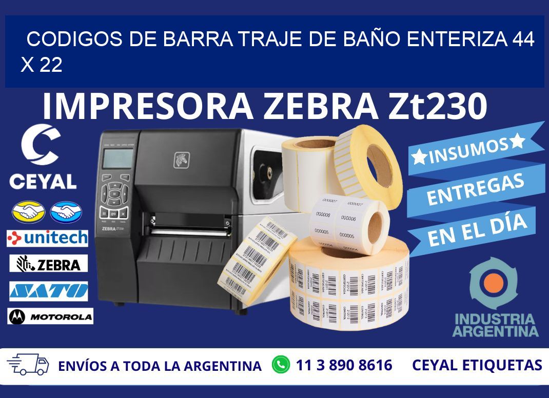 CODIGOS DE BARRA TRAJE DE BAÑO ENTERIZA 44 x 22