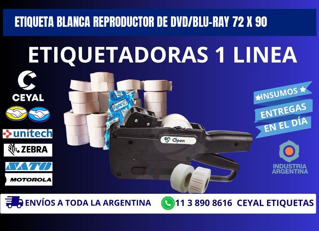 ETIQUETA BLANCA REPRODUCTOR DE DVD/BLU-RAY 72 x 90