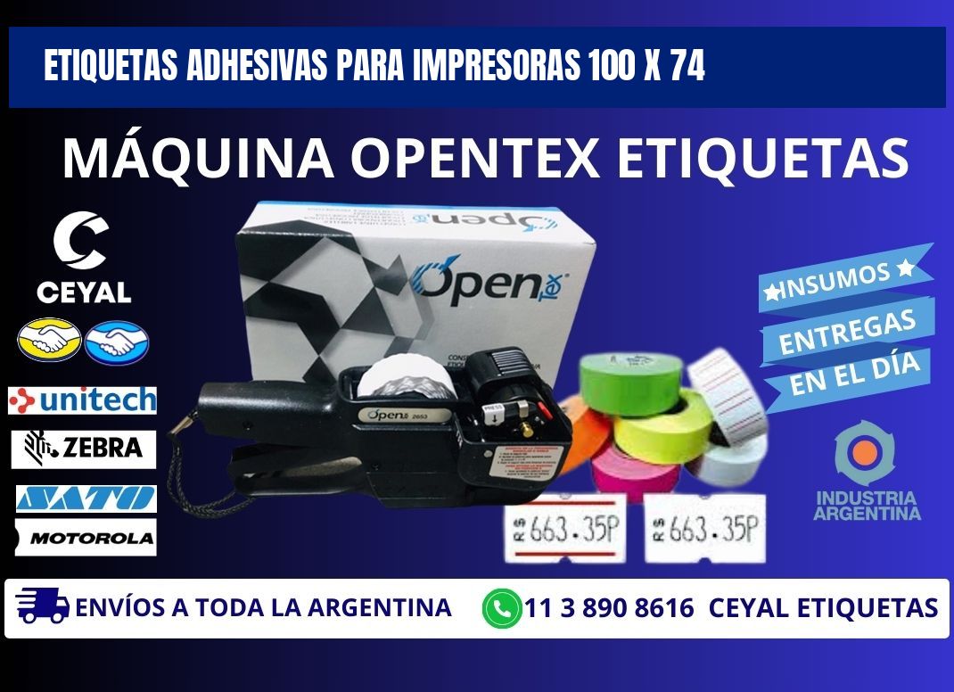ETIQUETAS ADHESIVAS PARA IMPRESORAS 100 x 74
