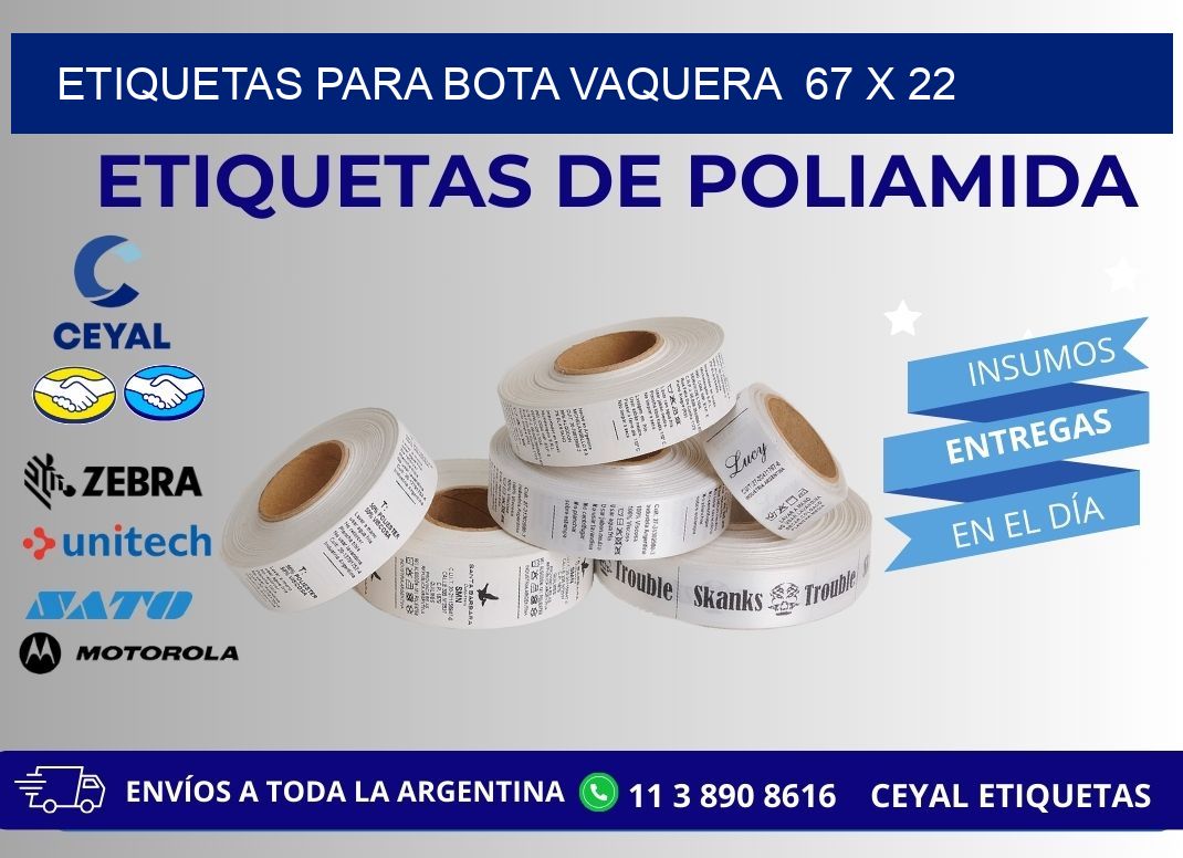 ETIQUETAS PARA BOTA VAQUERA  67 x 22