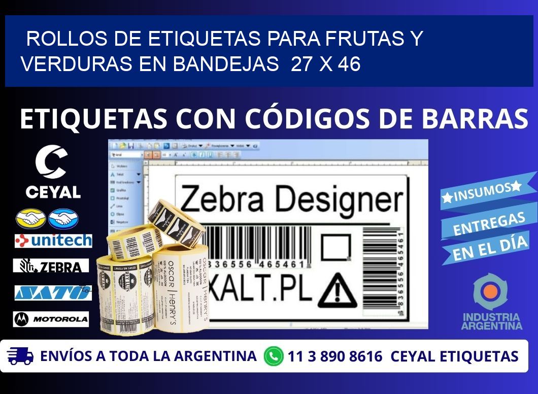 ROLLOS DE ETIQUETAS PARA FRUTAS Y VERDURAS EN BANDEJAS  27 x 46