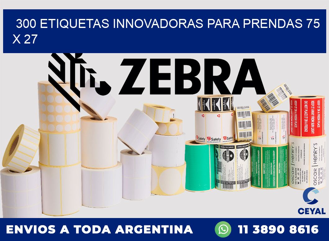300 ETIQUETAS INNOVADORAS PARA PRENDAS 75 x 27