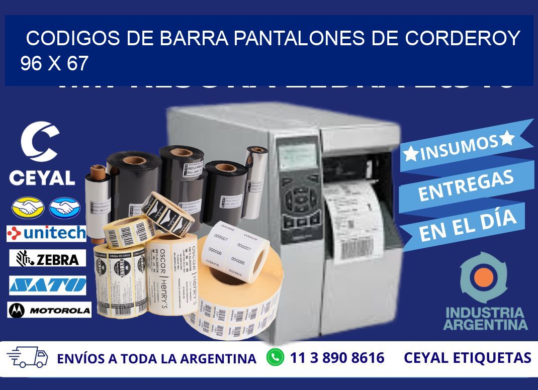 CODIGOS DE BARRA PANTALONES DE CORDEROY 96 x 67