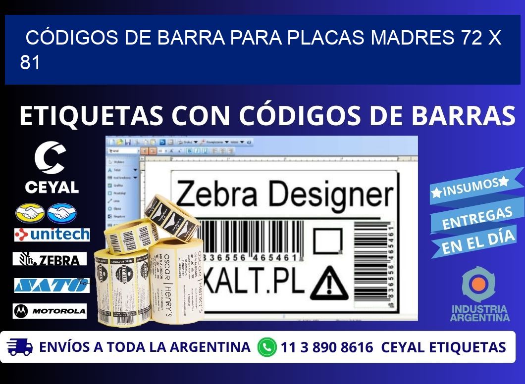 CÓDIGOS DE BARRA PARA PLACAS MADRES 72 x 81