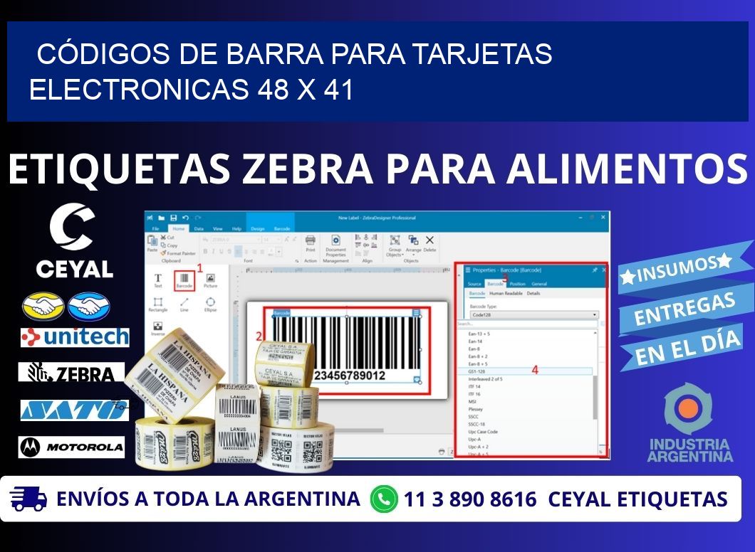 CÓDIGOS DE BARRA PARA TARJETAS ELECTRONICAS 48 x 41