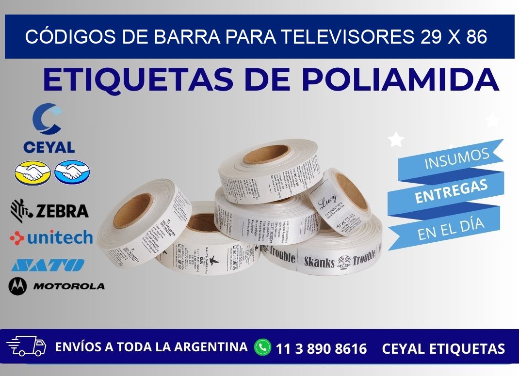 CÓDIGOS DE BARRA PARA TELEVISORES 29 x 86