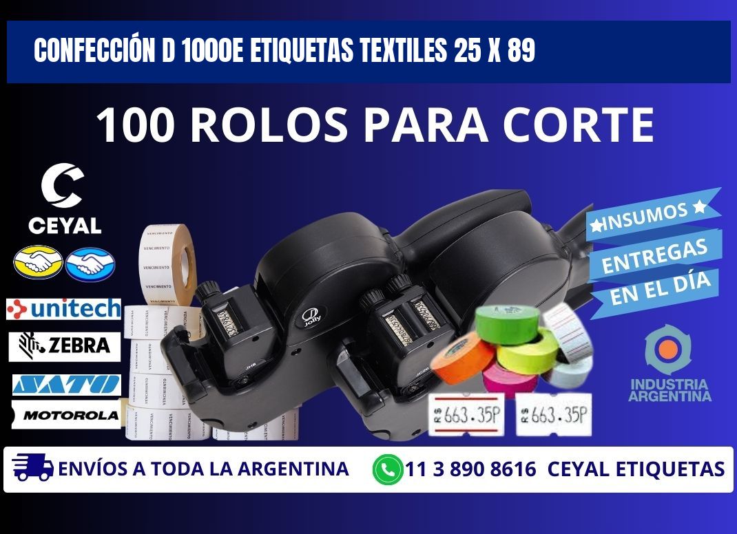 CONFECCIÓN D 1000E ETIQUETAS TEXTILES 25 x 89