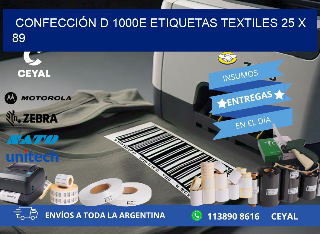 CONFECCIÓN D 1000E ETIQUETAS TEXTILES 25 x 89