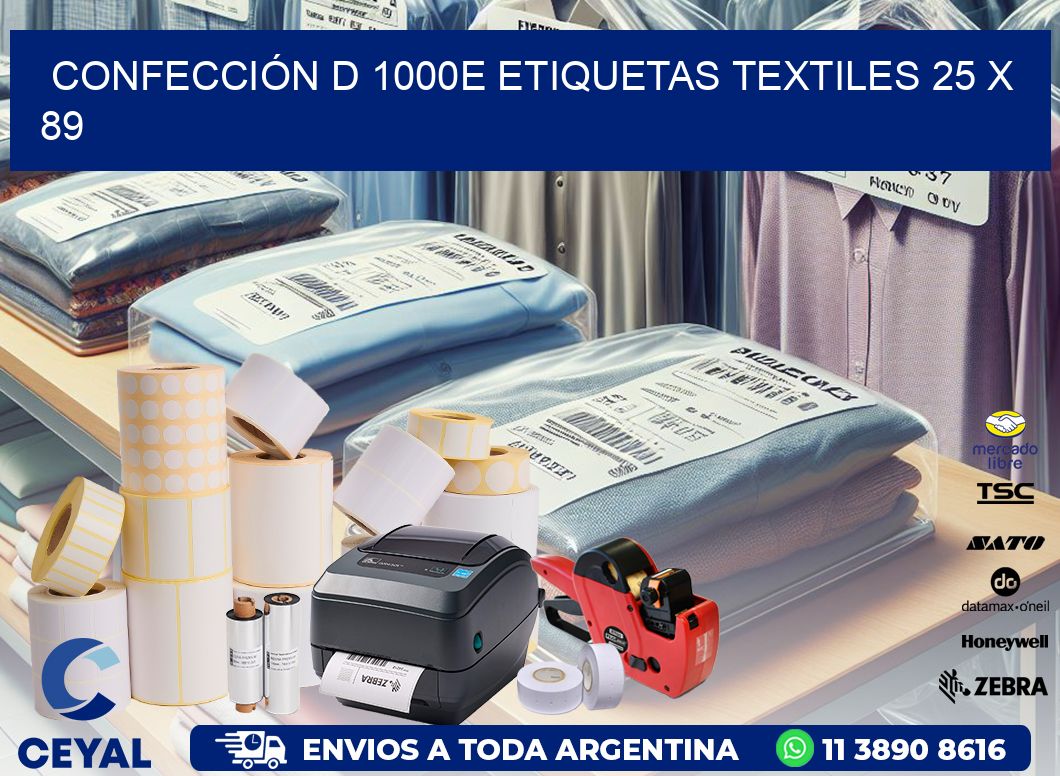 CONFECCIÓN D 1000E ETIQUETAS TEXTILES 25 x 89