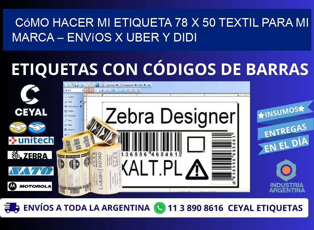 Cómo hacer mi Etiqueta 78 x 50 textil para mi marca – Envíos x Uber y DiDi