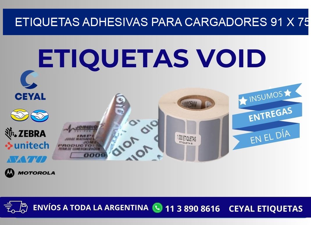 ETIQUETAS ADHESIVAS PARA CARGADORES 91 x 75