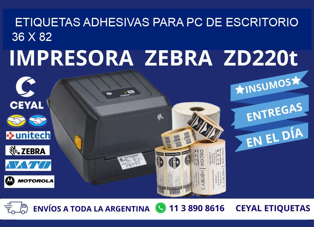 ETIQUETAS ADHESIVAS PARA PC DE ESCRITORIO 36 x 82