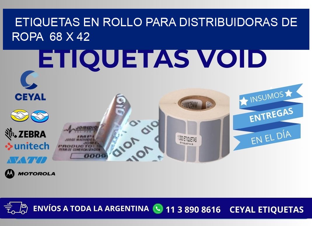 ETIQUETAS EN ROLLO PARA DISTRIBUIDORAS DE ROPA  68 x 42