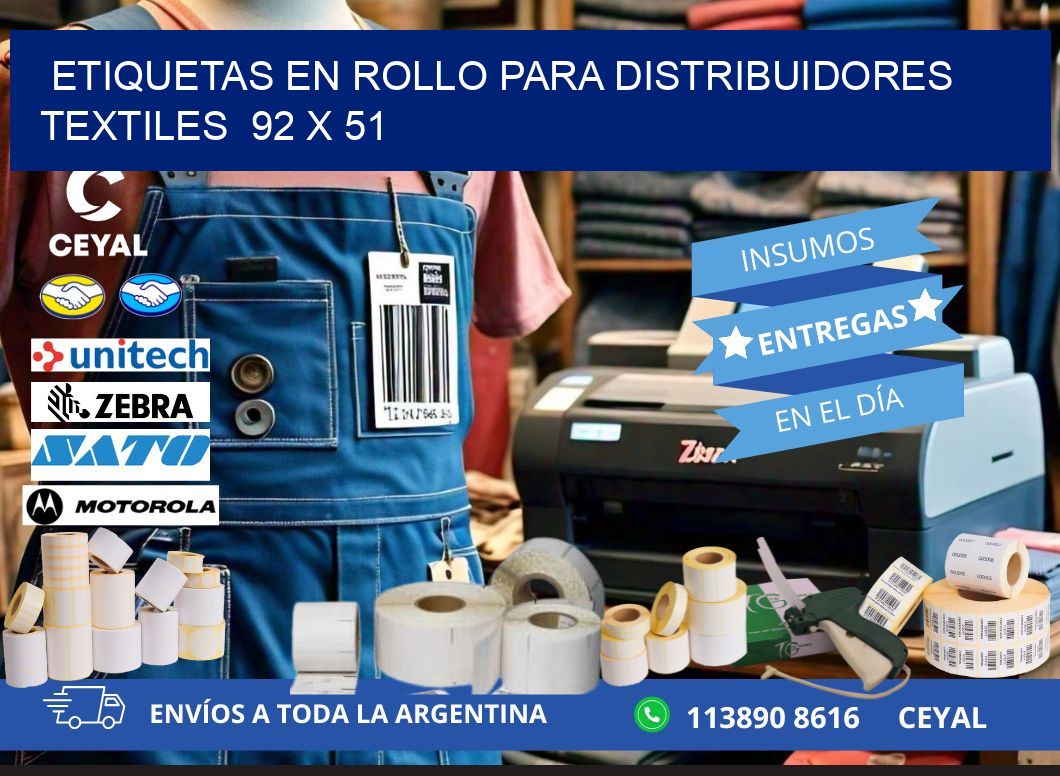 ETIQUETAS EN ROLLO PARA DISTRIBUIDORES TEXTILES  92 x 51