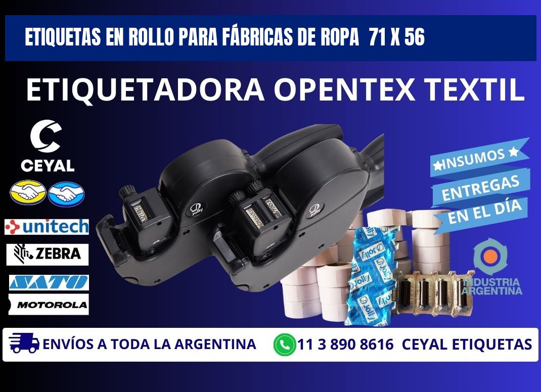 ETIQUETAS EN ROLLO PARA FÁBRICAS DE ROPA  71 x 56