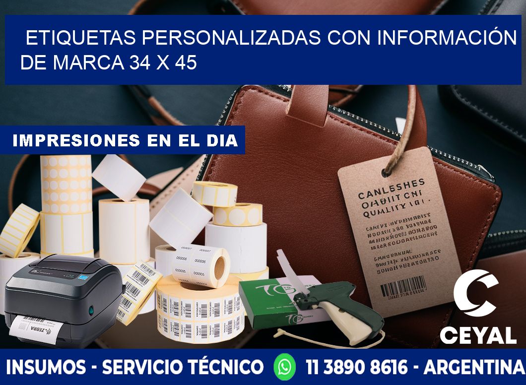 ETIQUETAS PERSONALIZADAS CON INFORMACIÓN DE MARCA 34 x 45