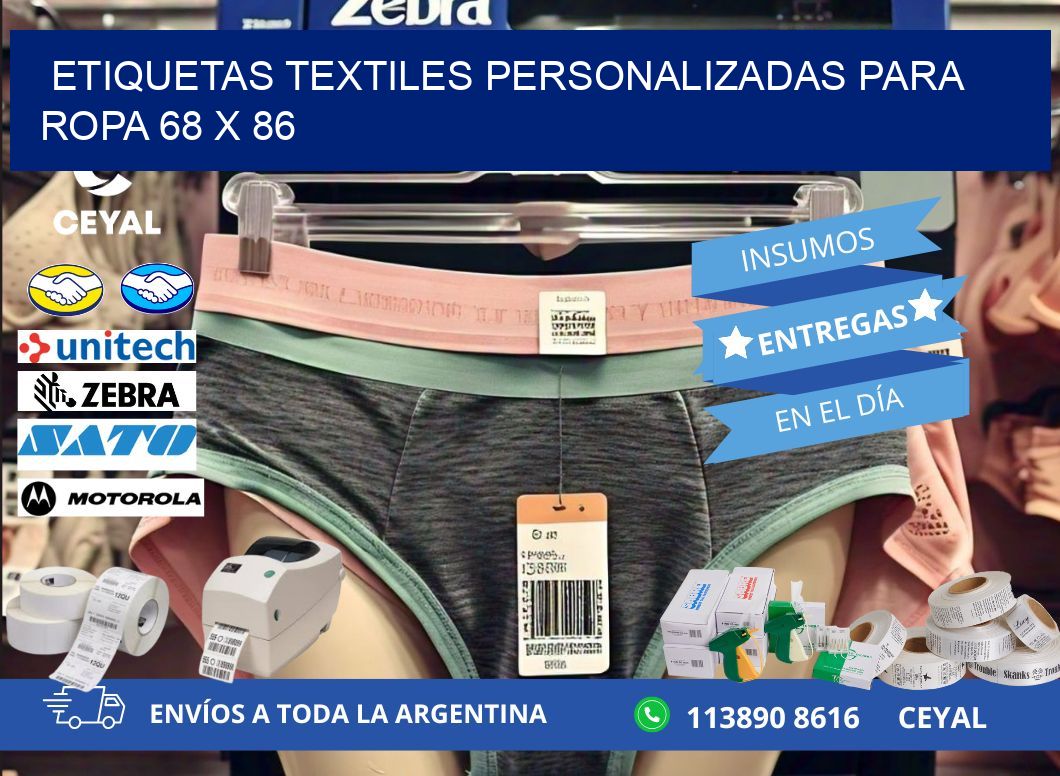 ETIQUETAS TEXTILES PERSONALIZADAS PARA ROPA 68 x 86