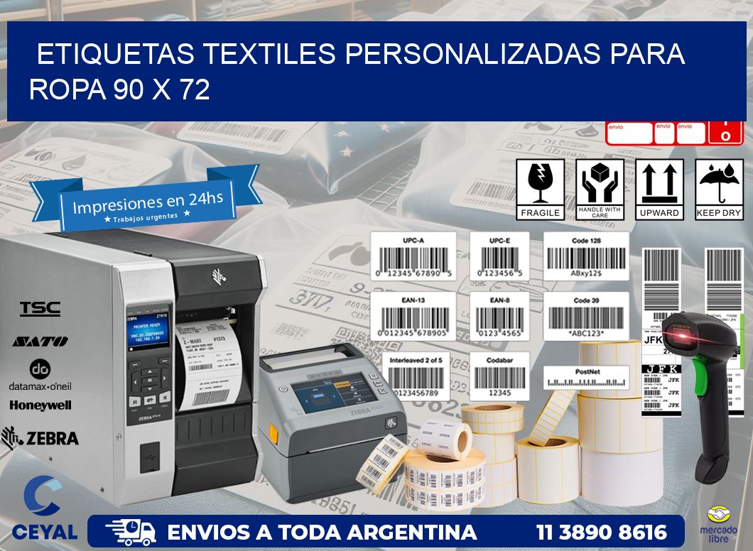 ETIQUETAS TEXTILES PERSONALIZADAS PARA ROPA 90 x 72