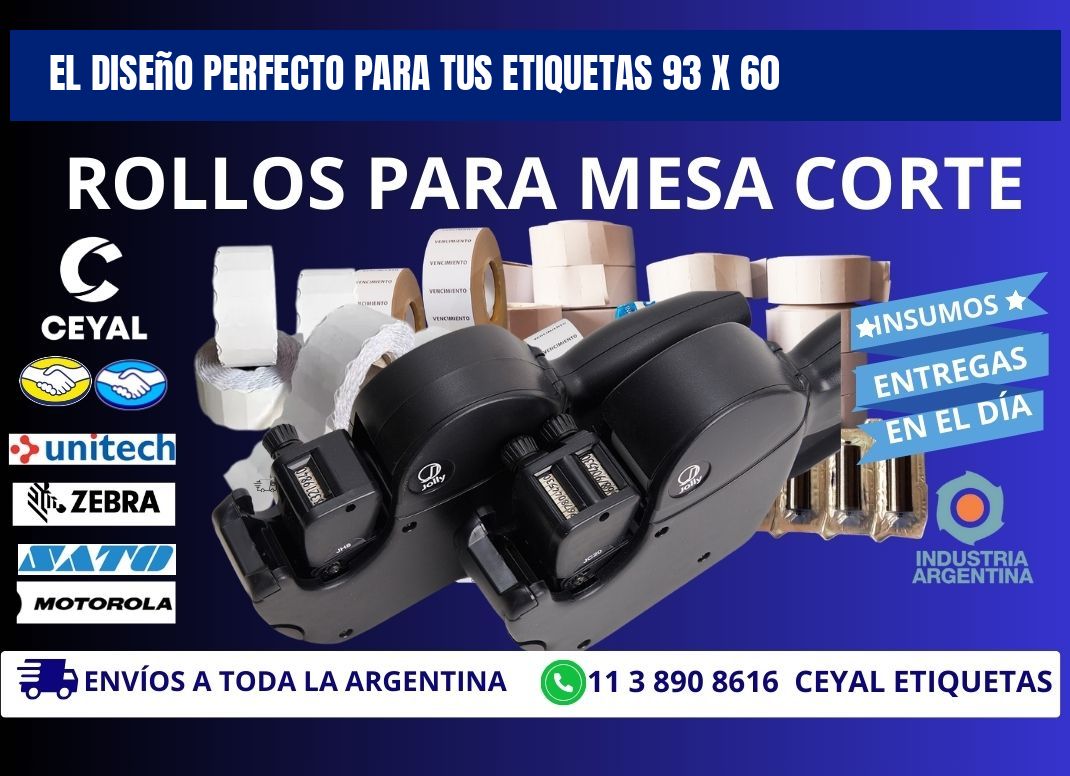 El Diseño Perfecto para tus Etiquetas 93 x 60