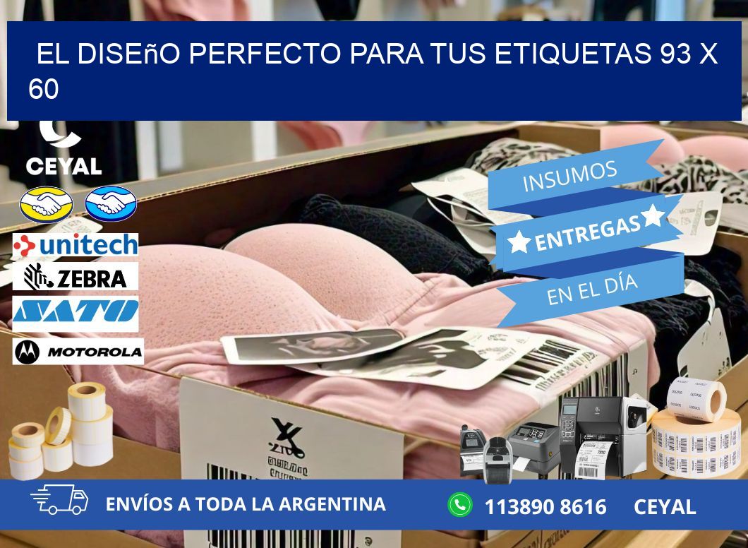El Diseño Perfecto para tus Etiquetas 93 x 60