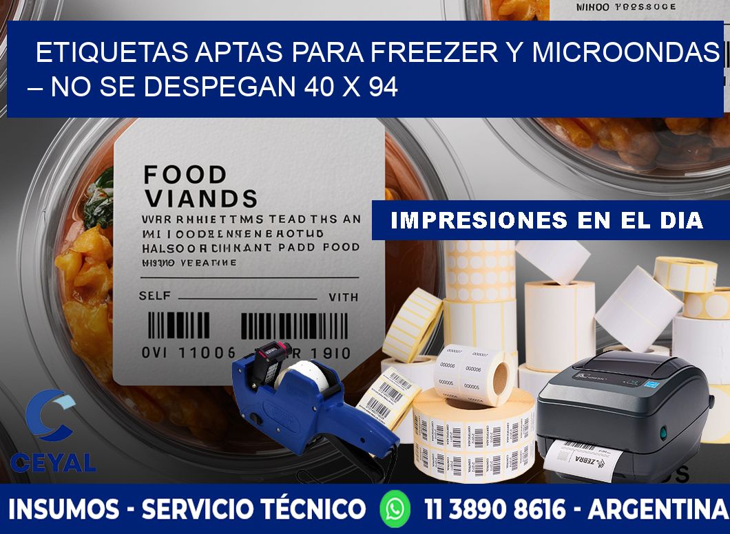 Etiquetas aptas para freezer y microondas – No se despegan 40 x 94