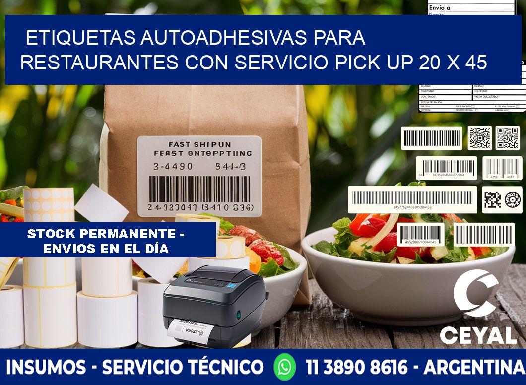 Etiquetas autoadhesivas para restaurantes con servicio pick up 20 x 45