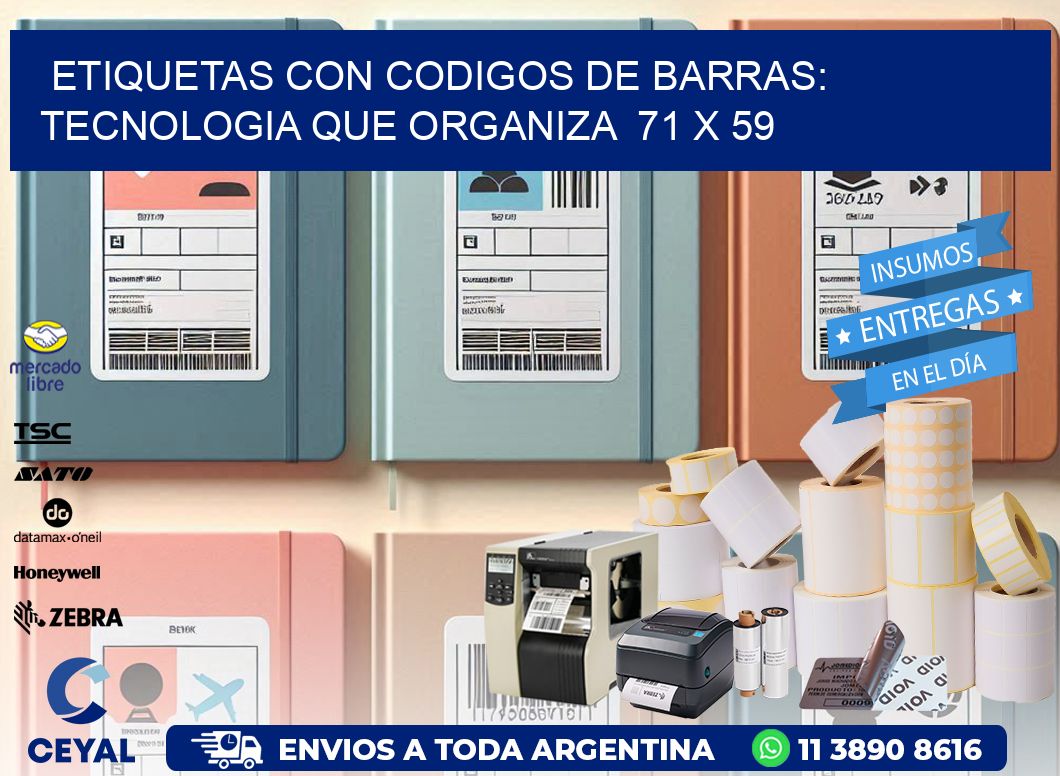 Etiquetas con Codigos de Barras: Tecnologia que Organiza  71 x 59
