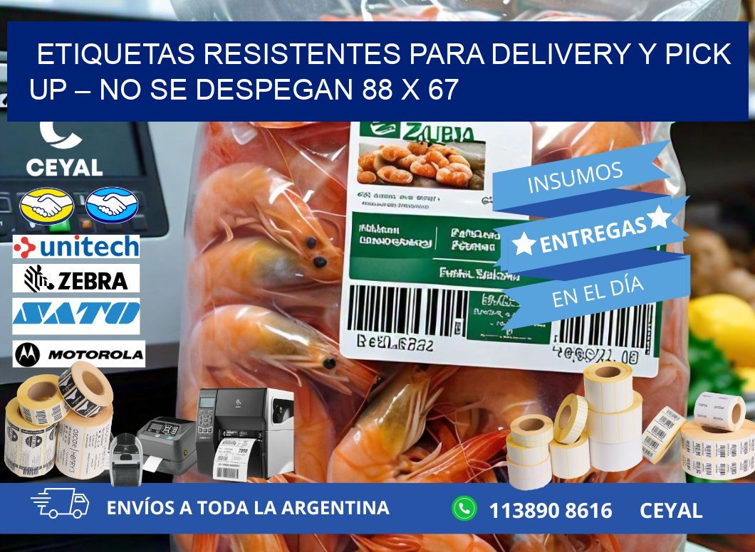Etiquetas resistentes para delivery y pick up – No se despegan 88 x 67