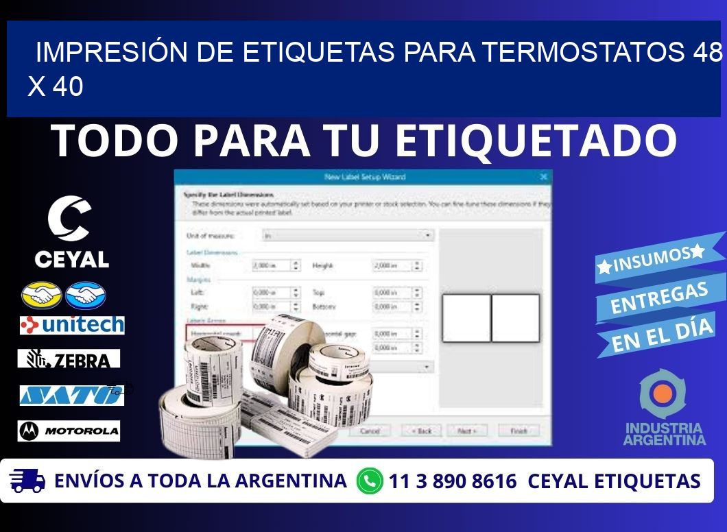 IMPRESIÓN DE ETIQUETAS PARA TERMOSTATOS 48 x 40