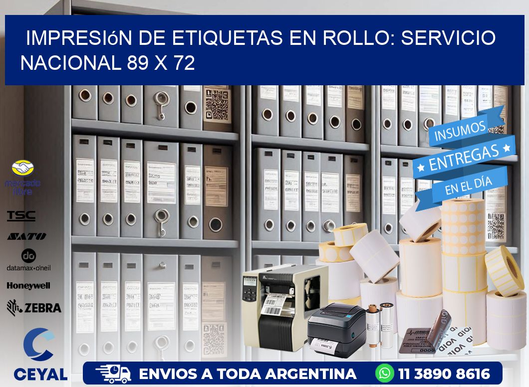 Impresión de Etiquetas en Rollo: Servicio Nacional 89 x 72