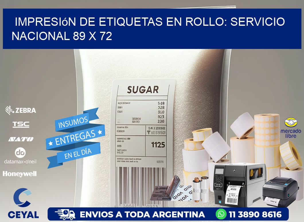 Impresión de Etiquetas en Rollo: Servicio Nacional 89 x 72