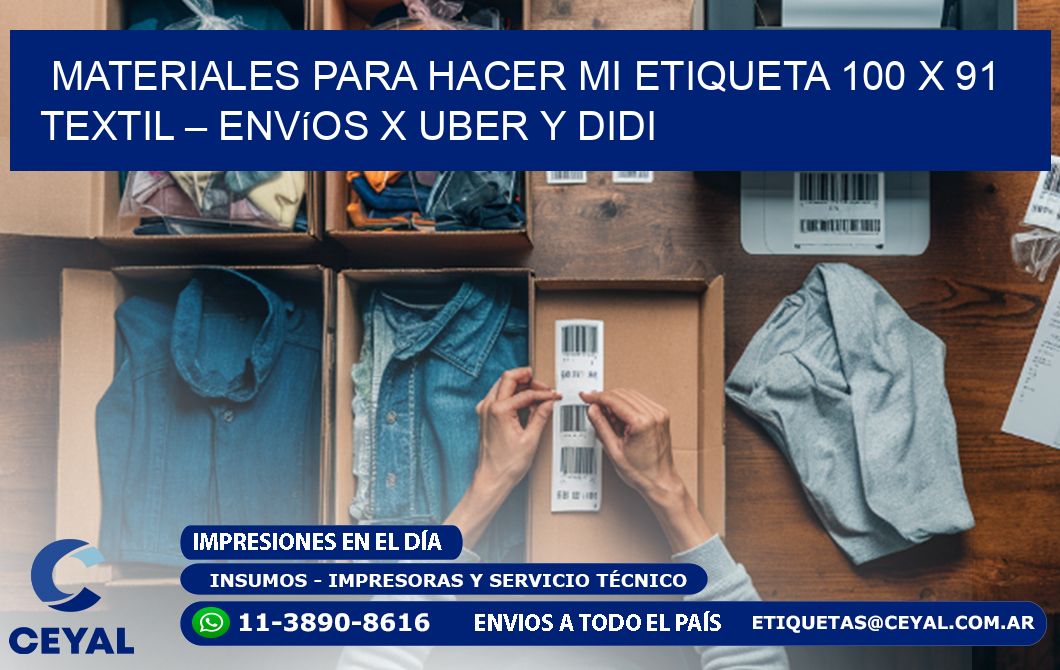 Materiales para hacer mi Etiqueta 100 x 91 textil – Envíos x Uber y DiDi