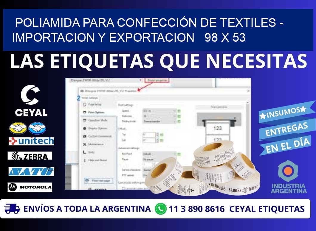 POLIAMIDA PARA CONFECCIÓN DE TEXTILES - IMPORTACION Y EXPORTACION   98 x 53