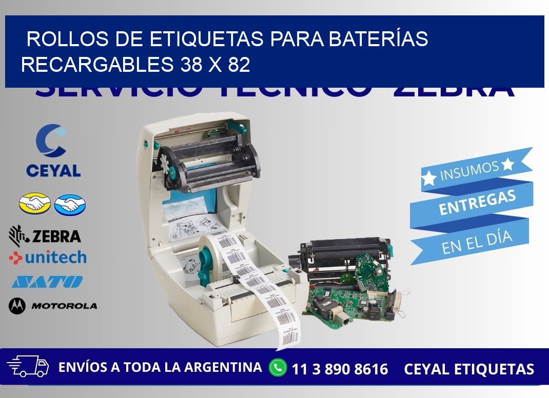 ROLLOS DE ETIQUETAS PARA BATERÍAS RECARGABLES 38 x 82