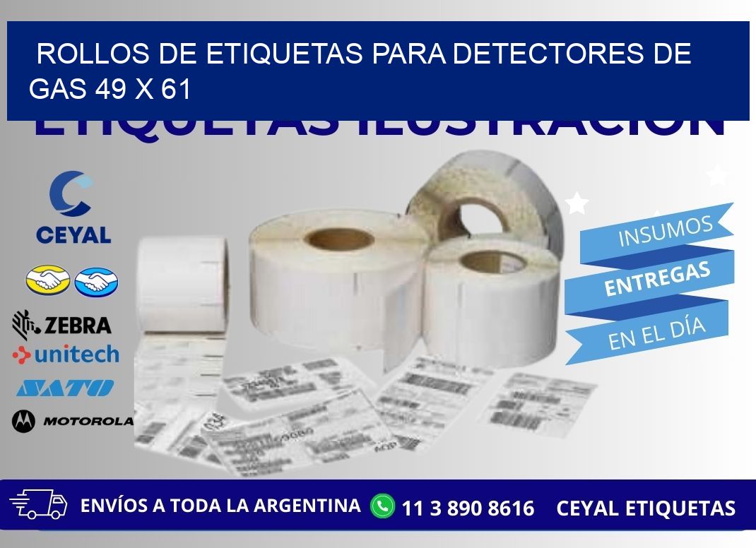 ROLLOS DE ETIQUETAS PARA DETECTORES DE GAS 49 x 61
