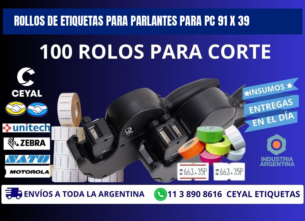 ROLLOS DE ETIQUETAS PARA PARLANTES PARA PC 91 x 39