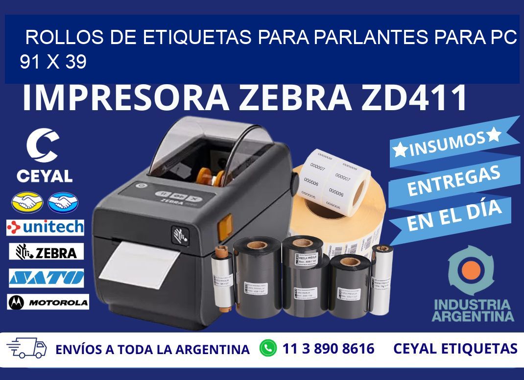 ROLLOS DE ETIQUETAS PARA PARLANTES PARA PC 91 x 39