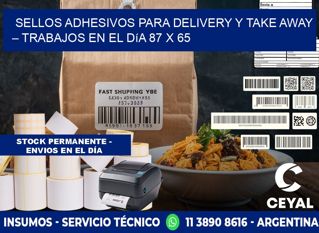 Sellos adhesivos para delivery y take away – Trabajos en el día 87 x 65