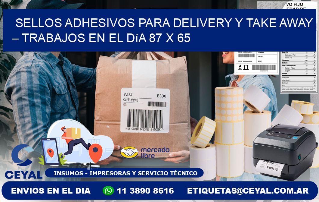 Sellos adhesivos para delivery y take away – Trabajos en el día 87 x 65