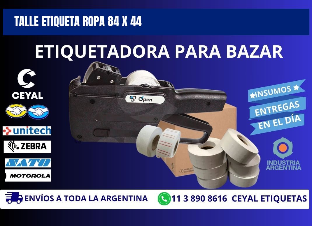 TALLE ETIQUETA ROPA 84 x 44