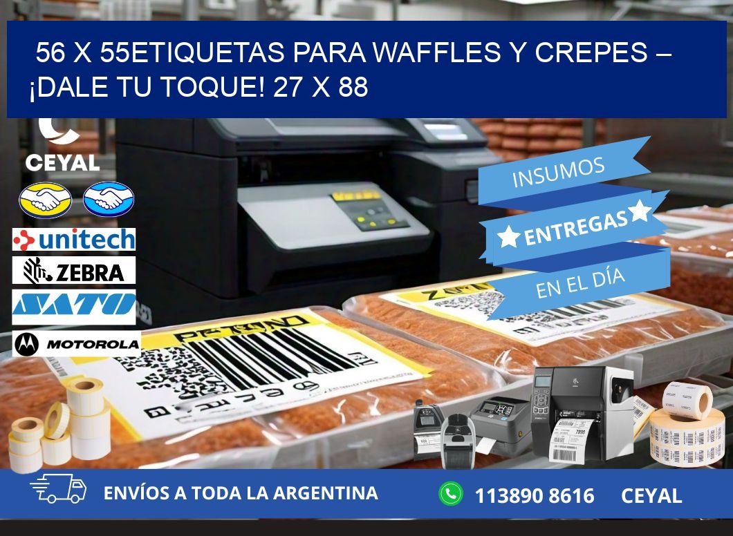 56 x 55Etiquetas para waffles y crepes – ¡Dale tu toque! 27 x 88