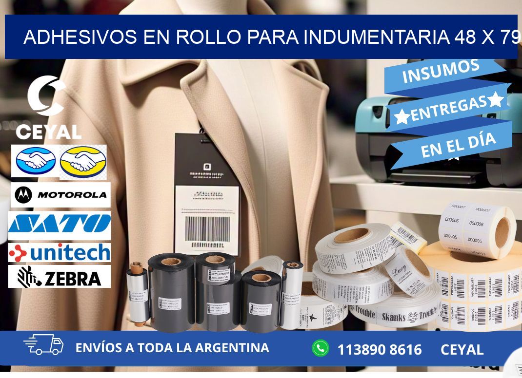 ADHESIVOS EN ROLLO PARA INDUMENTARIA 48 x 79